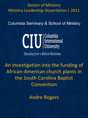 cover image of An investigation into the funding of African-American church plants in the South Carolina Baptist Convention